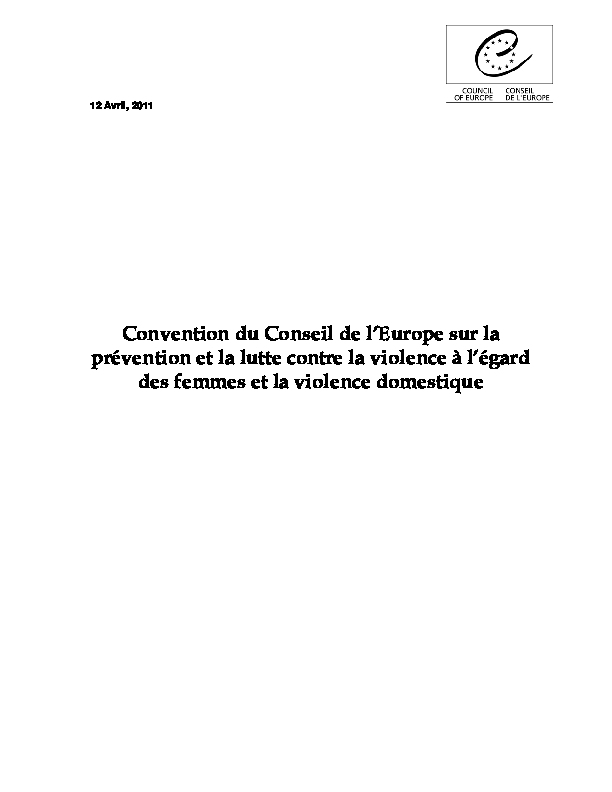 The Council of Europe Convention on Preventing and Combating Violence against Women